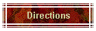 Directions