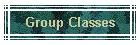 Group Classes